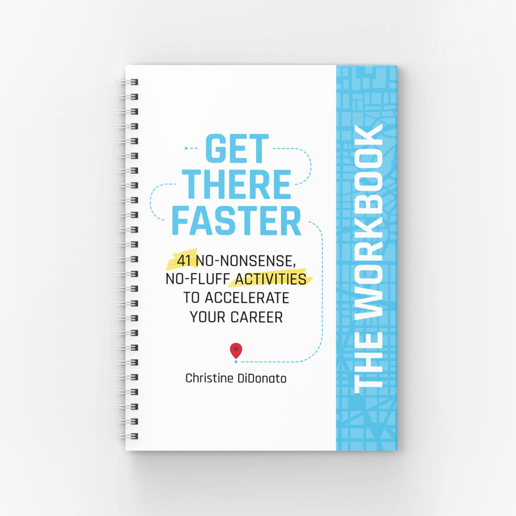 Get There Faster Workbook - Career Revolution